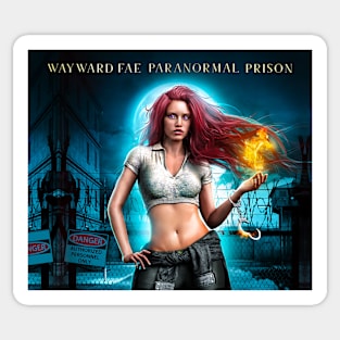 Wayward Fae Paranormal Prison Sticker